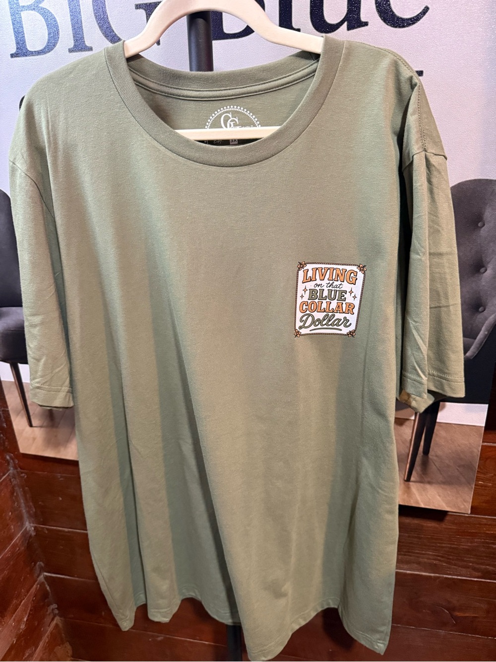 Living on that Blue Collar Dollar Olive Green Graphic Tee -